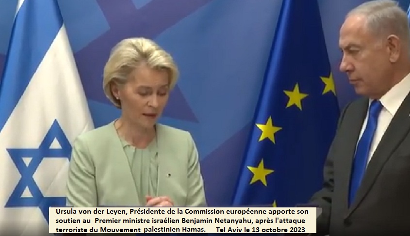 Ursula von der Leyen en Isral pour soutenir Benyamin Netanyahou, 13 octobre 2023